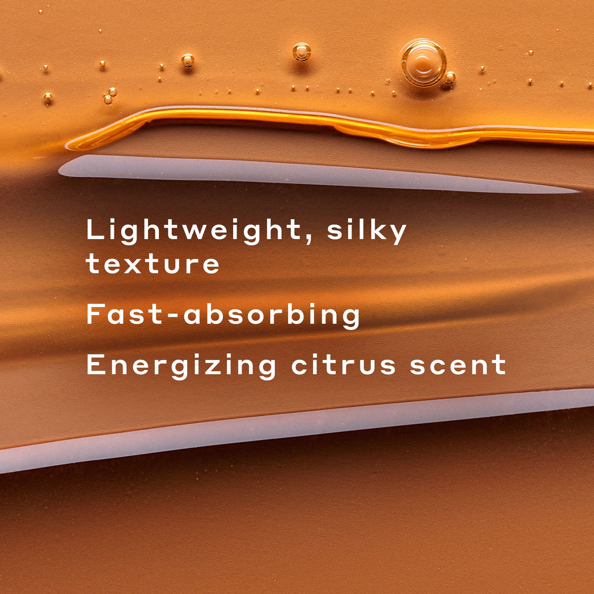 Smear of Truth Serum as the background with text that reads: Lightweight, silky texture. Fast-absorbing energizing citrus scent.